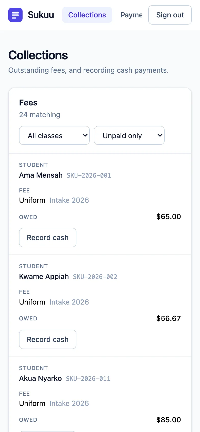The same collections list on a phone screen. Each fee is a stacked card showing student, admission number, fee, amount owed and a Record cash button, instead of a table scrolling sideways.